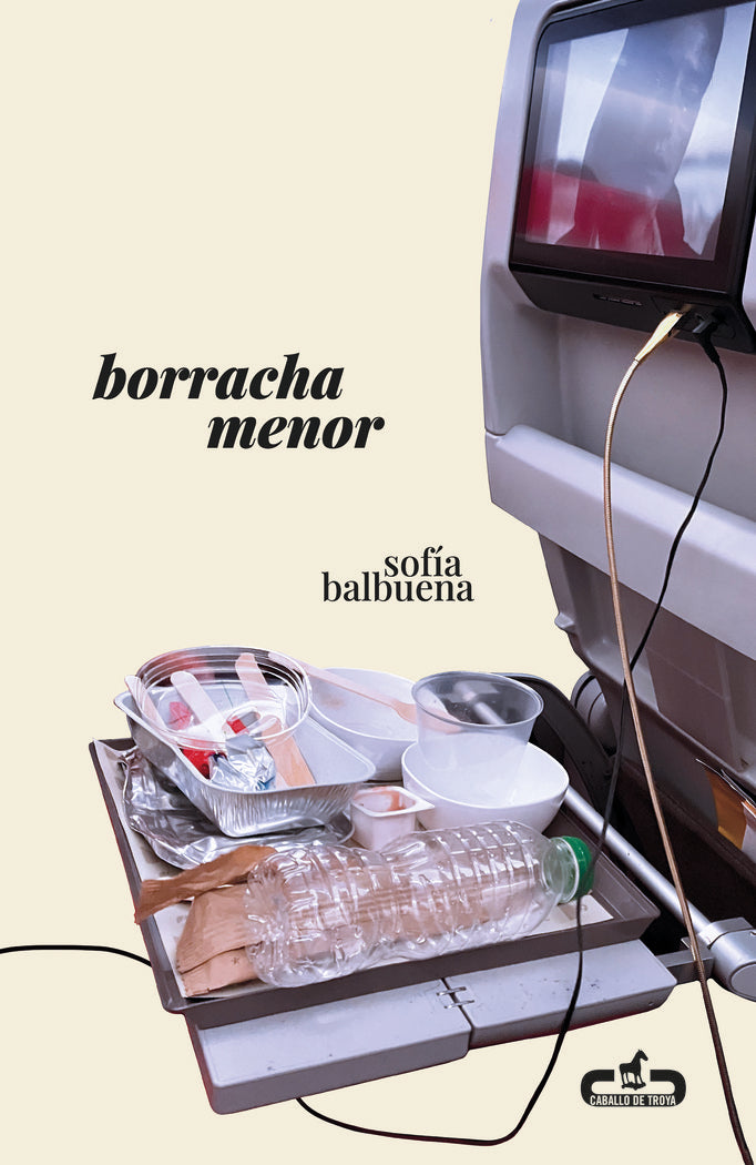 BORRACHA MENOR, de BALBUENA, SOFIA | portada del libro