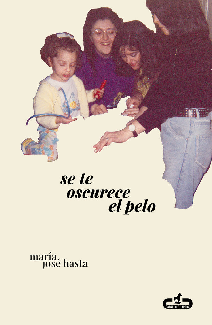 Se te oscurece el pelo, de MARIA JOSE HASTA | portada del libro
