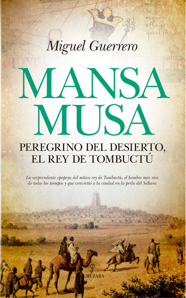 MANSA MUSA (OFERTA), de Guerrero Antequera | portada del libro