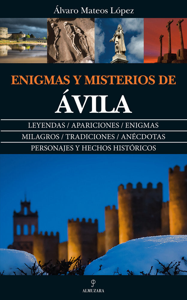ENIGMAS Y MISTERIOS DE チVILA, de Mateos López | portada del libro