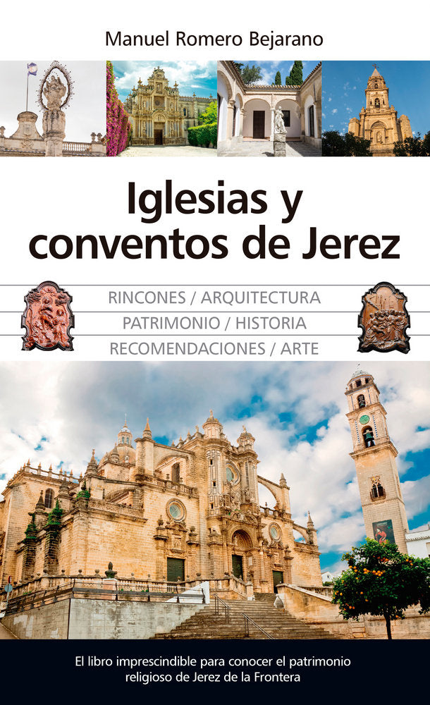 IGLESIAS Y CONVENTOS DE JEREZ, de Romero Bejarano | portada del libro