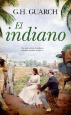 INDIANO, EL (OFERTA), de G.H. Guarch | portada del libro