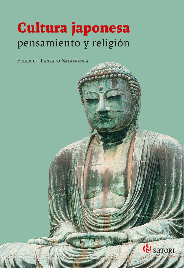 CULTURA JAPONESA: PENSAMIENTO Y RELIGION, de LANZACO SALAFRANCA, FEDERICO | portada del libro