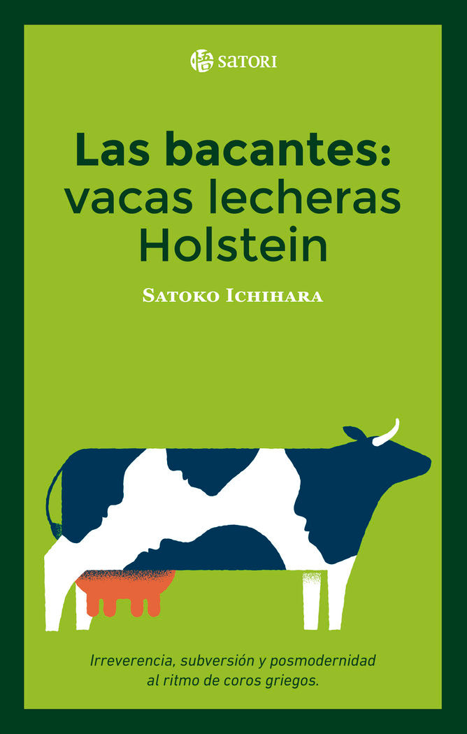 LAS BACANTES: VACAS LECHERAS HOLSTEIN, de ICHIHARA, SATOKO | portada del libro