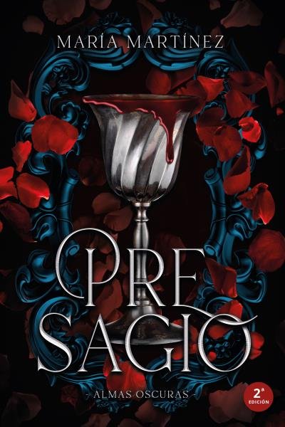 Presagio (Almas Oscuras 2), de Martínez, María | portada del libro
