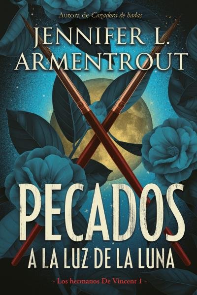 PECADOS A LA LUZ DE LA LUNA, de ARMENTROUT, JENNIFER | portada del libro