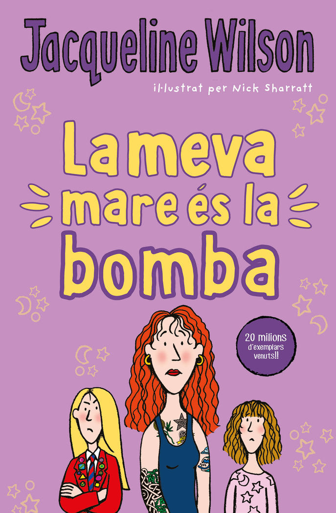 La meva mare és la bomba, de Wilson, Jacqueline | portada del libro