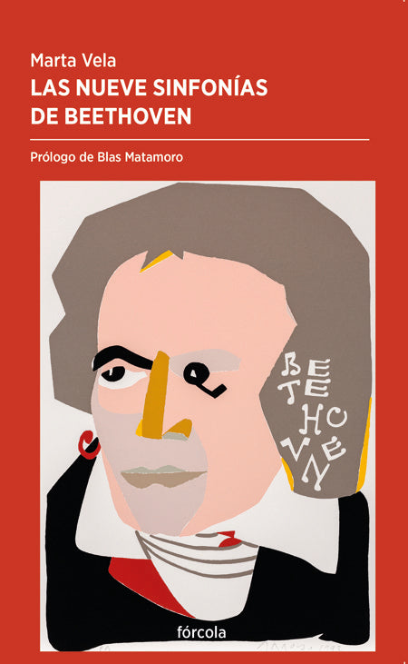 Las nueve sinfonías de Beethoven, de Vela González, Marta | portada del libro
