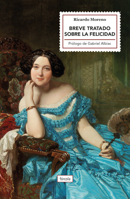 Breve tratado sobre la felicidad, de Moreno Castillo, Ricardo | portada del libro