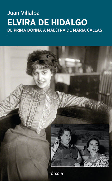 Elvira de Hidalgo, de VILLABA SEBASTIAN, JUAN | portada del libro