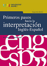 Primeros pasos hacia la interpretación Inglés-Español, de Jiménez Ivars, María Amparo | portada del libro