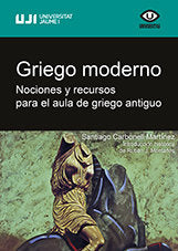 Griego moderno, de Carbonell Martínez, Santiago | portada del libro