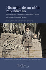 Historias de un niño republicano, de Perona Fausto, Juan | portada del libro