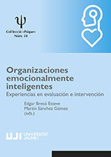 Organizaciones emocionalmente inteligentes. Experiencias en evaluación e intervención., de Varios autores | portada del libro