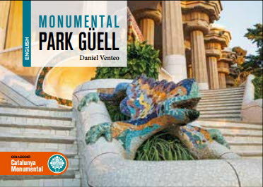 MONUMENTAL PARK GÜELL, de Venteo i Melèndrez | portada del libro