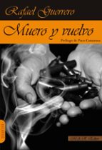 MUERO Y VUELVO, de Rafael Guerrero | portada del libro