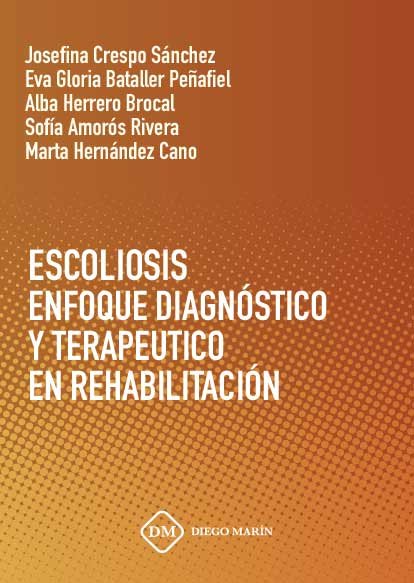 ESCOLIOSIS ENFOQUE DIAGNOSTICO Y TERAPEUTICO EN REHABILITACION, de CRESPO SANCHEZ | portada del libro