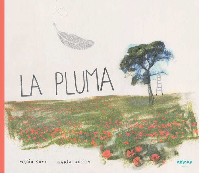 La pluma, de Satz, Mario | portada del libro