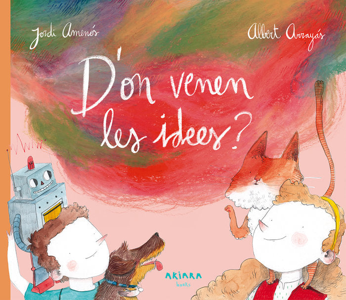 D'ON VENEN LES IDEES?, de Amenós | portada del libro