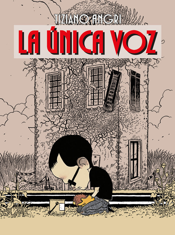 LA ÚNICA VOZ, de Angri, Tiziano | portada del libro
