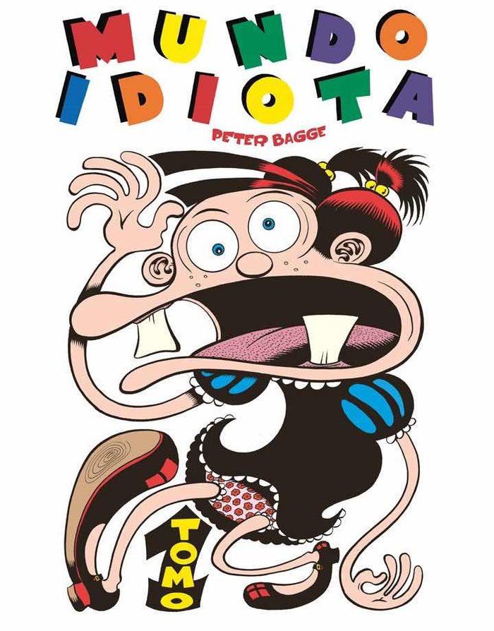 Mundo idiota 1, de Bagge, Peter | portada del libro