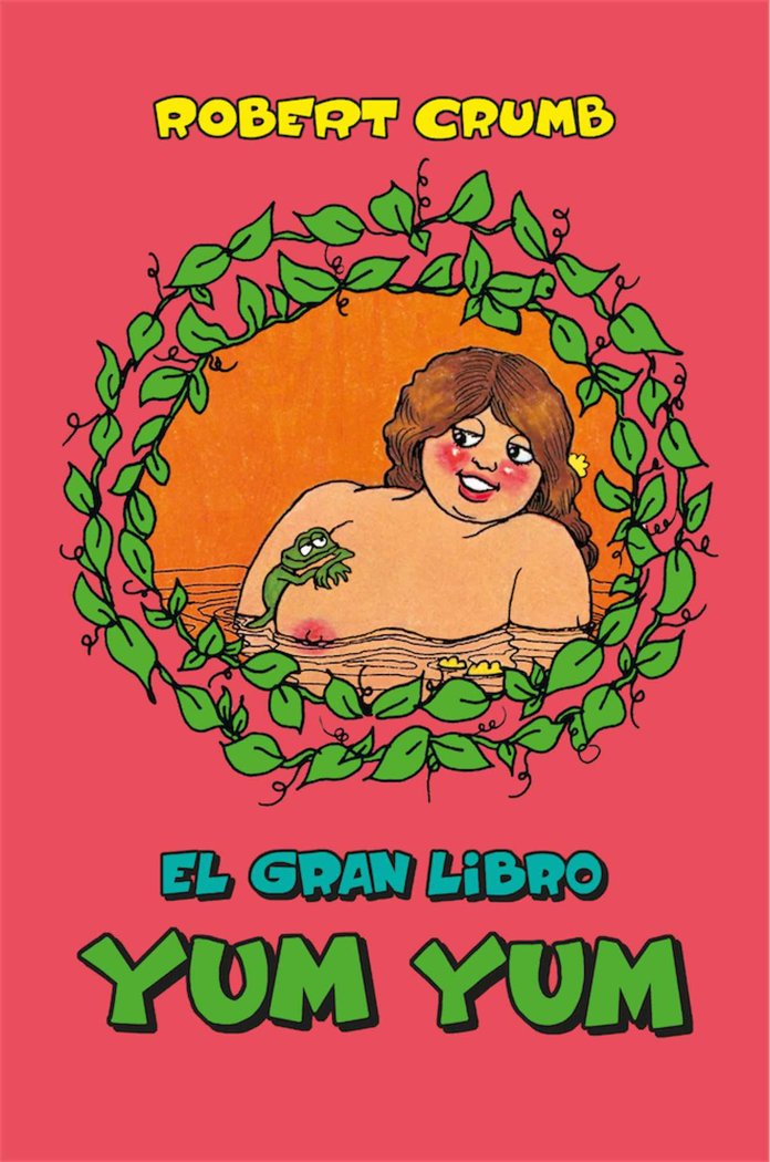 El Gran Libro Yum Yum, de Crumb, Robert | portada del libro