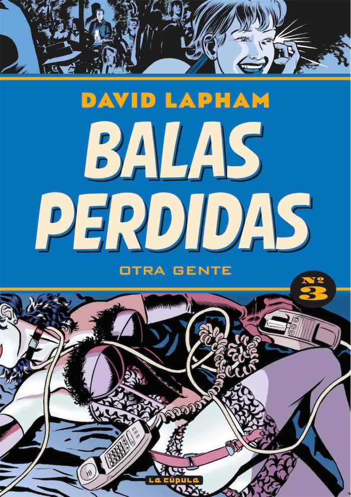 Balas perdidas 3, de Lapham, David | portada del libro