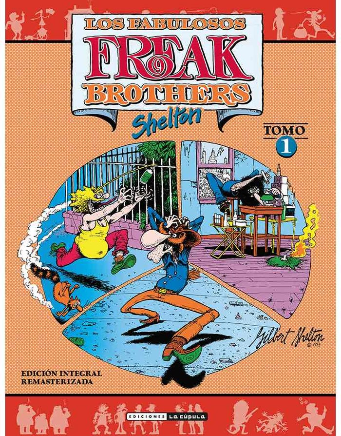 Freak Brothers, de Shelton, Gilbert | portada del libro