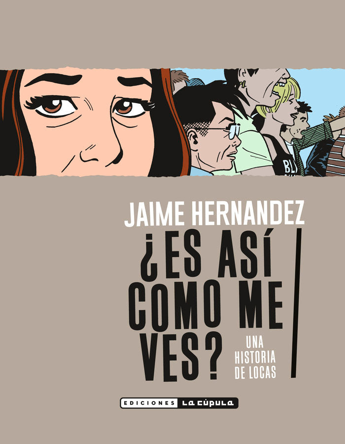 ¿Es así como me ves? (2ª ed.), de Hernandez, Jaime | portada del libro
