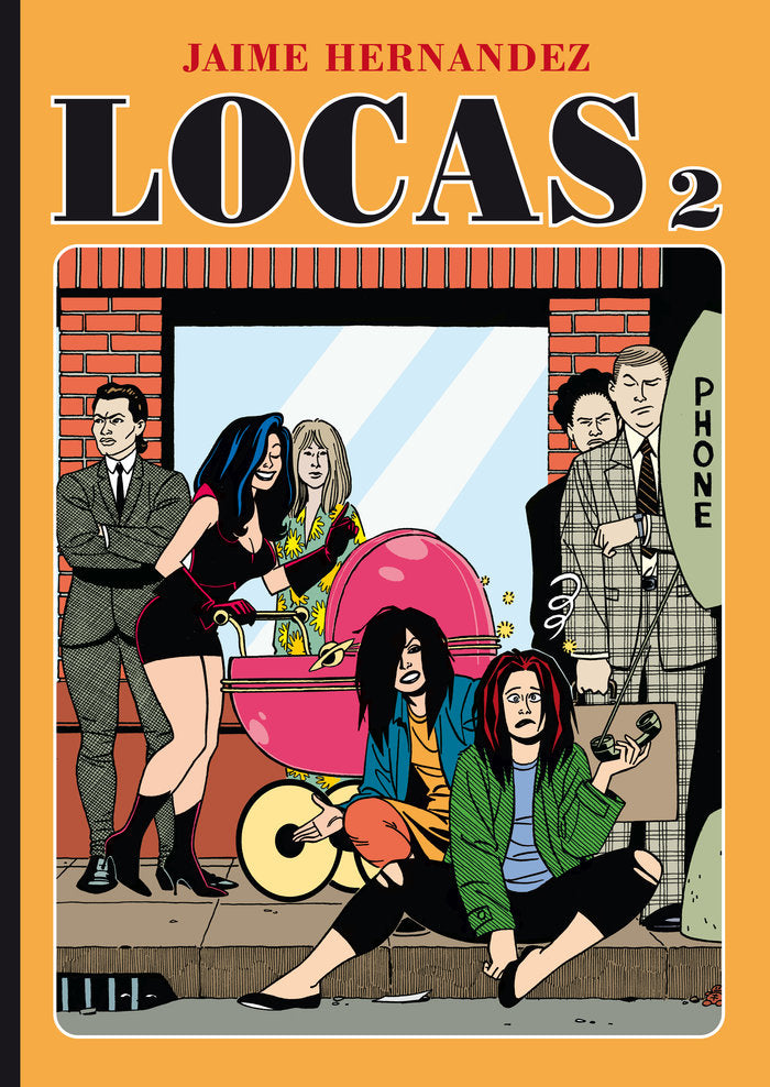 LOCAS 2 (NUEVA EDICION), de HERNANDEZ, JAIME | portada del libro