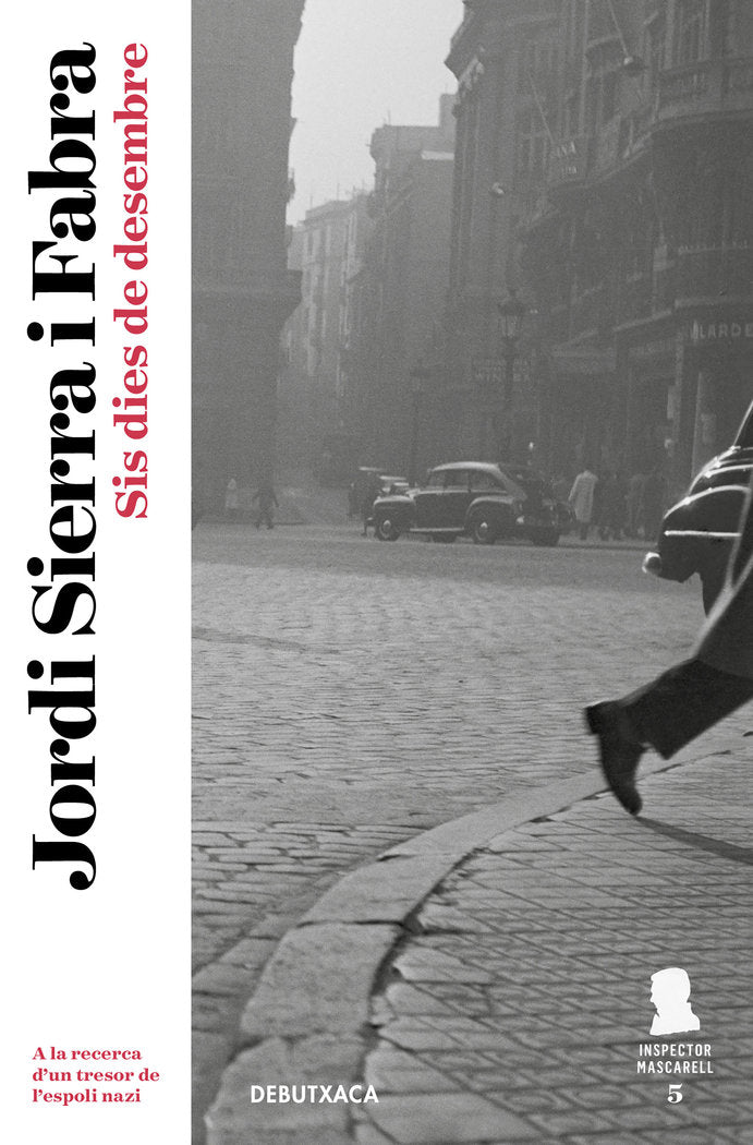 Sis dies de desembre (Inspector Mascarell 5), de Sierra i Fabra, Jordi | portada del libro