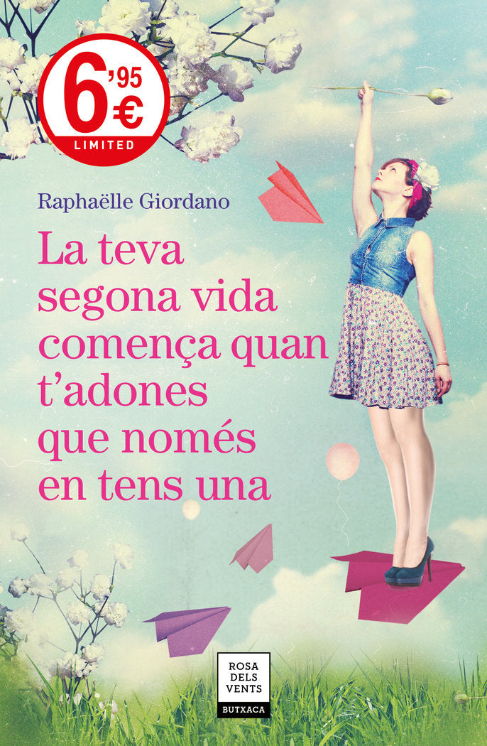 La teva segona vida comença quan t'adones que només en tens una, de Giordano, Raphaëlle | portada del libro