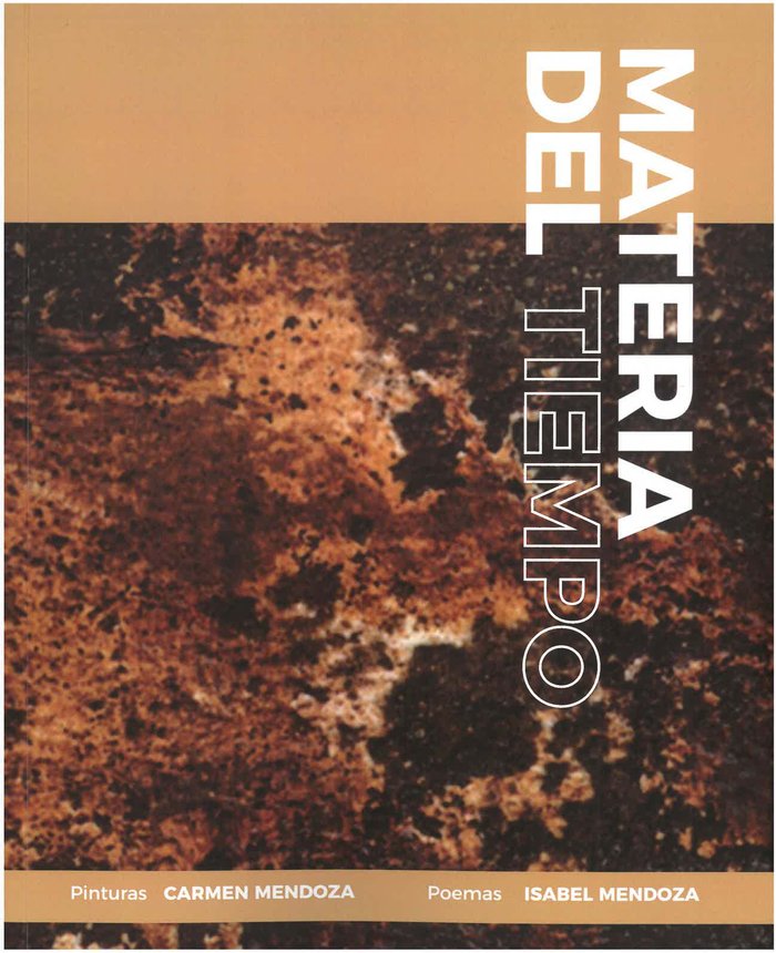 Materia del tiempo, de Mendoza Fernández, Carmen | portada del libro