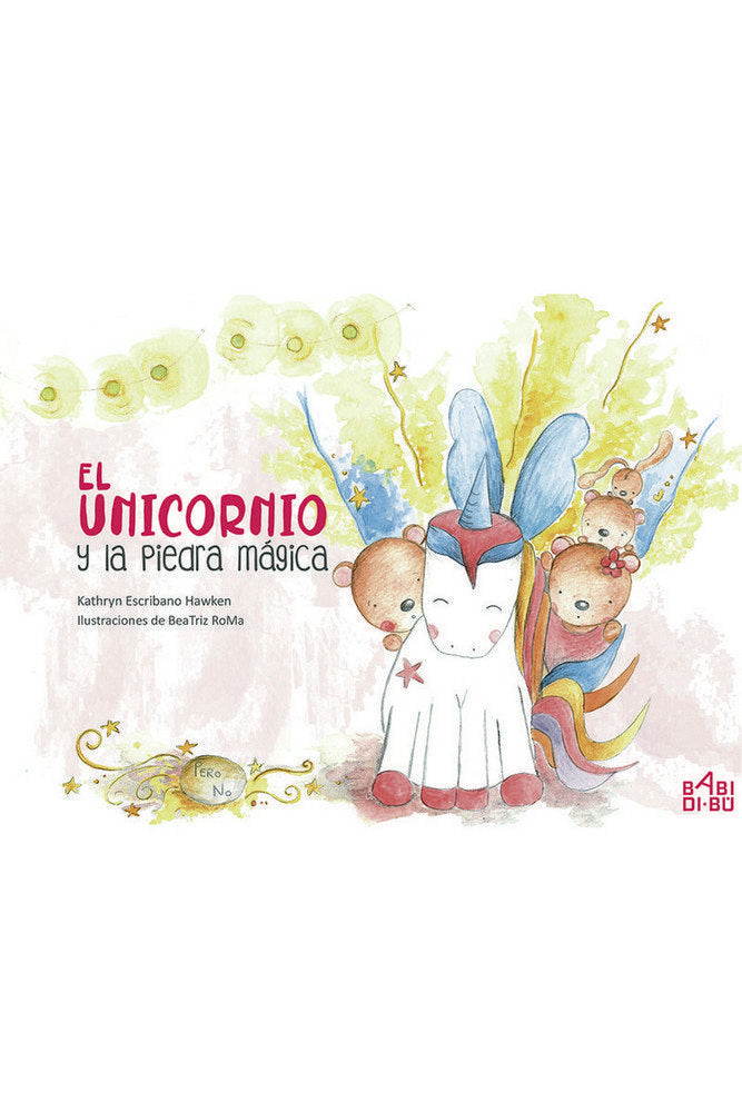 El unicornio y la piedra mágica, de Escribano Hawken, Kathryn | portada del libro