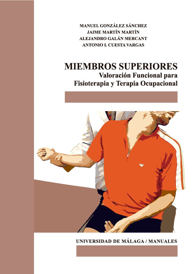 Miembros superiores. Valoración funcional para Fisioterapia y Terapia Ocupacional, de González Sánchez | portada del libro