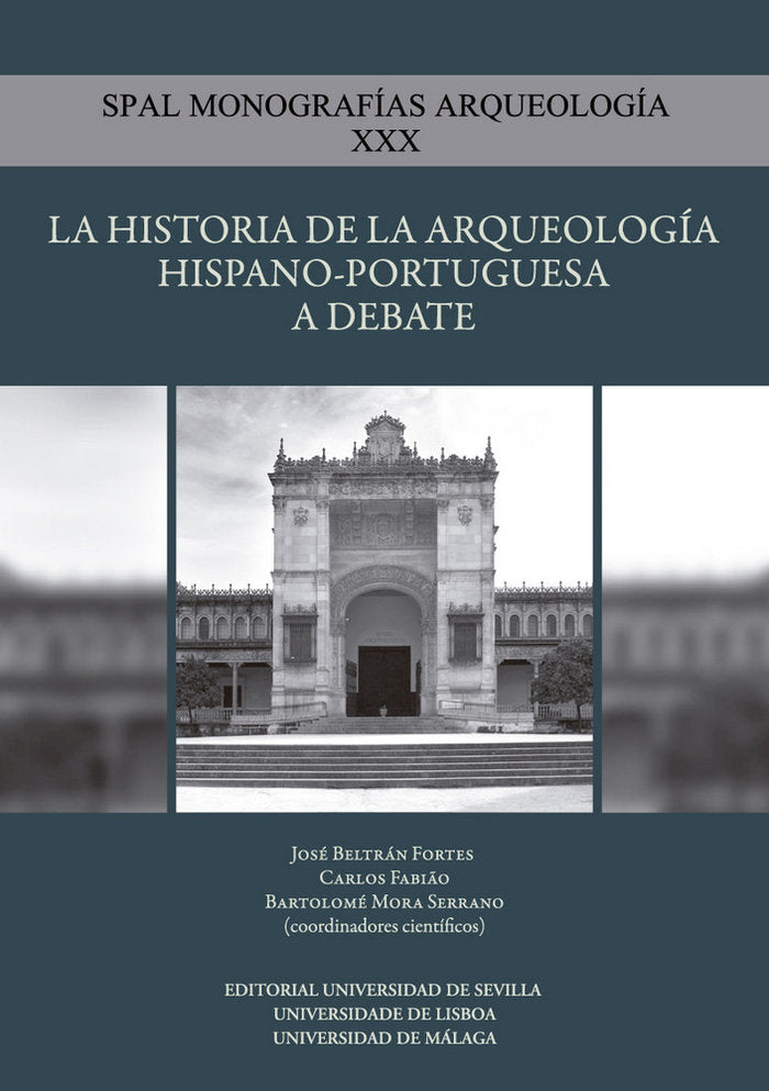 La historia de la arqueología hispano-portuguesa a debate, de Varios autores | portada del libro