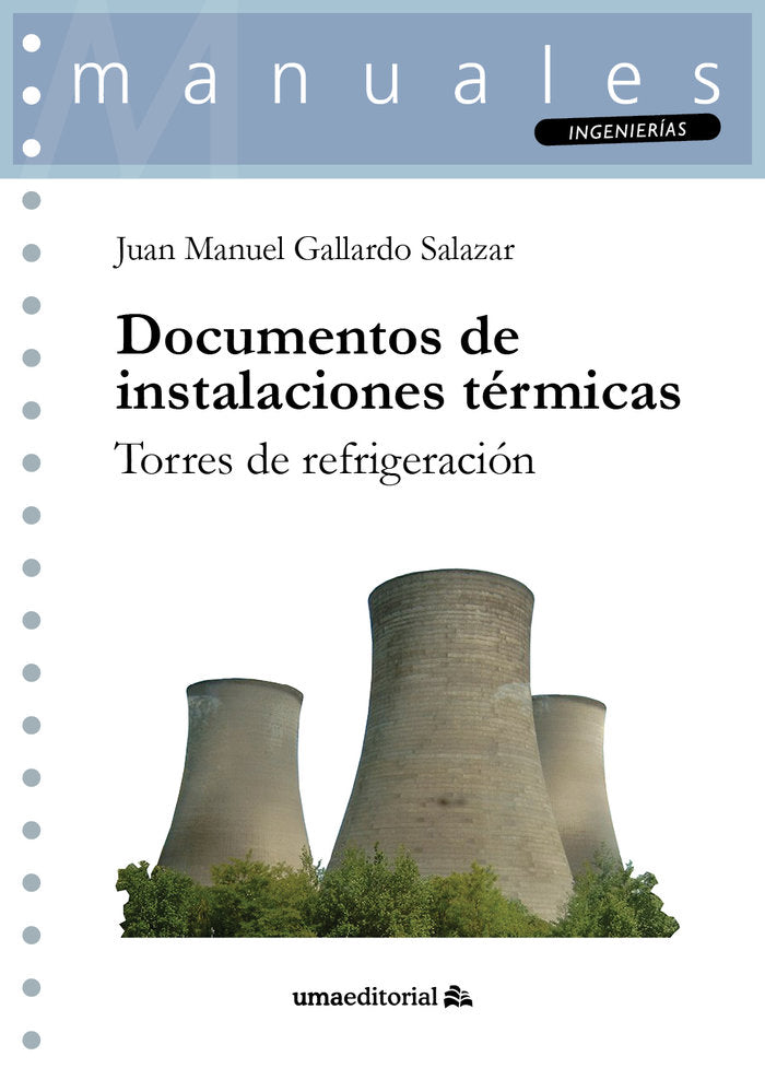 Documentos de instalaciones térmicas, de Gallardo Salazar, Juan Manuel | portada del libro