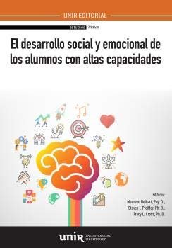El desarrollo social y emocional de los alumnos con altas capacidades, de Maureen, Neihart | portada del libro