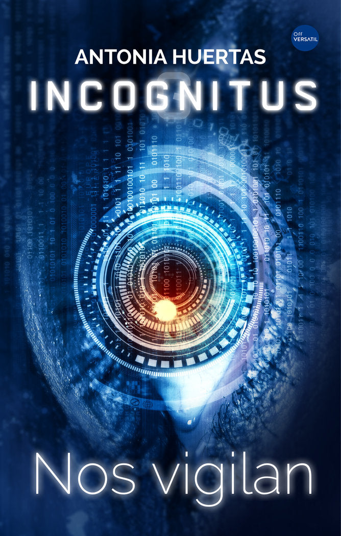 Incognitus, de Huertas, Antonia | portada del libro