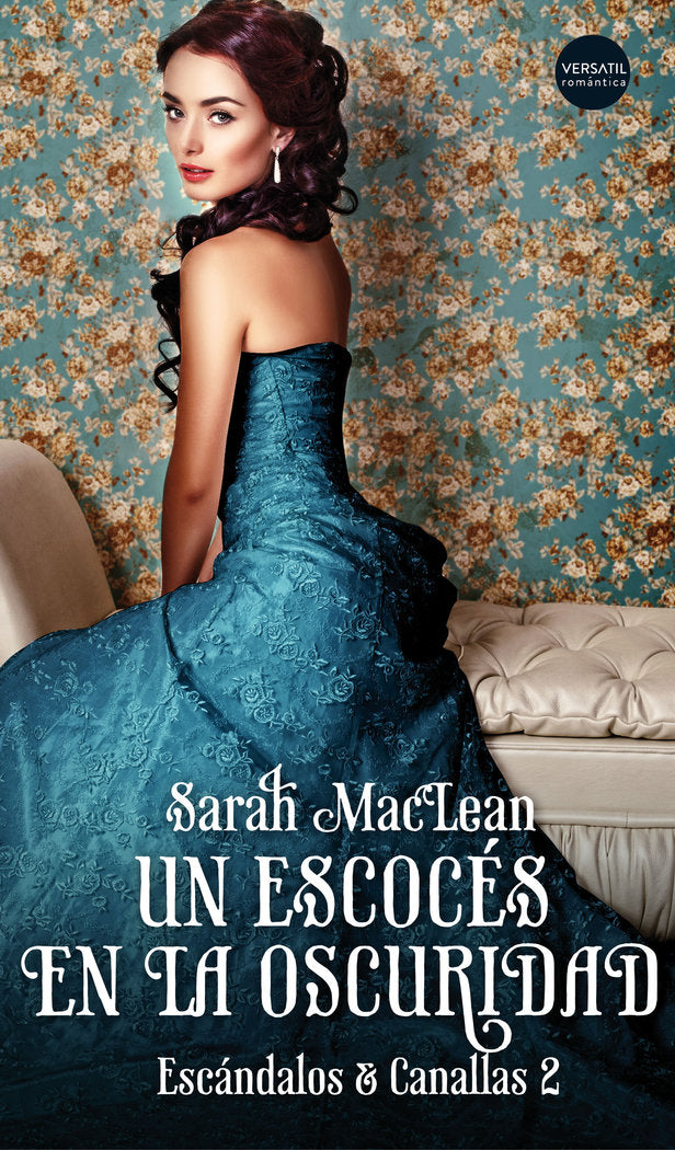 Un escocés en la oscuridad, de MacLean, Sarah | portada del libro