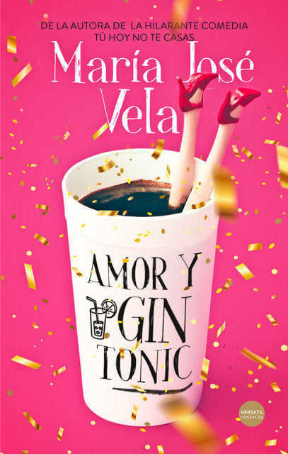 Amor y Gin Tonic, de Vela, María José | portada del libro