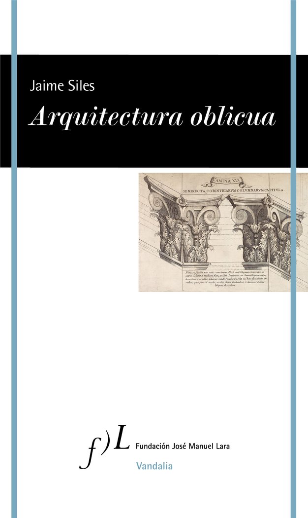 Arquitectura oblicua, de Siles, Jaime | portada del libro