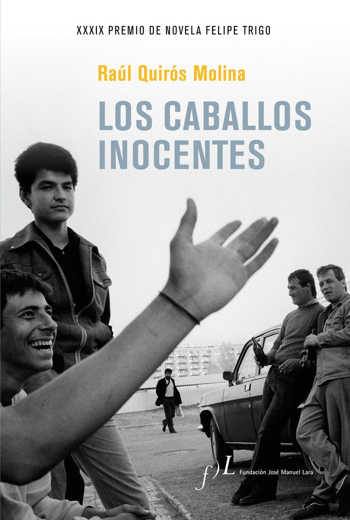 Los caballos inocentes, de Quirós Molina, Raúl | portada del libro