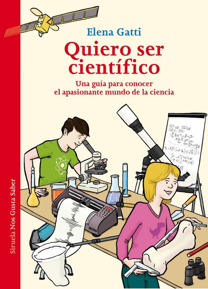 Quiero ser científico, de Gatti, Elena | portada del libro