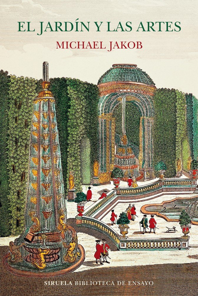 El jardín y las artes, de Jakob, Michael | portada del libro