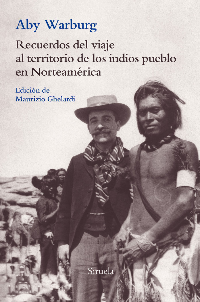 Recuerdos del viaje al territorio de los indios pueblo en Norteamérica, de Warburg, Aby | portada del libro