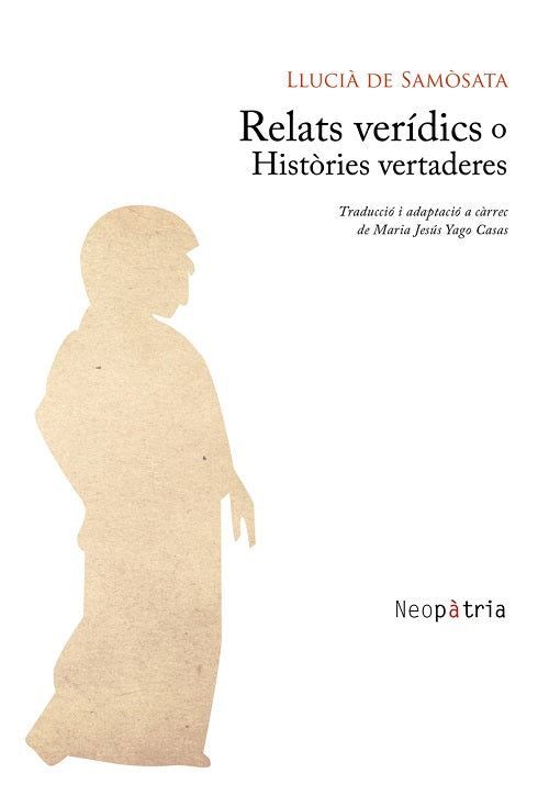 Relats verídics o Històries vertaderes, de de Samòsata, Llucià | portada del libro