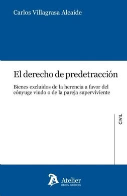 El derecho de predetracción., de Villagrasa Alcaide, Carlos | portada del libro