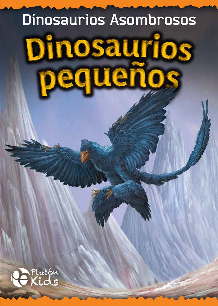 DINOSAURIOS PEQUEÑOS, de Autores, Varios | portada del libro