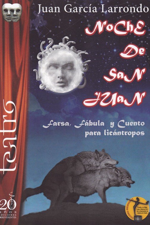 NOCHE DE SAN JUAN, de GARCIA LARRONDO, JUAN | portada del libro